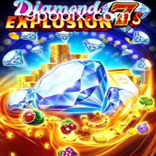 Explore the Thrills of DiamondExplosion7s: A Dazzling New Adventure in Gaming