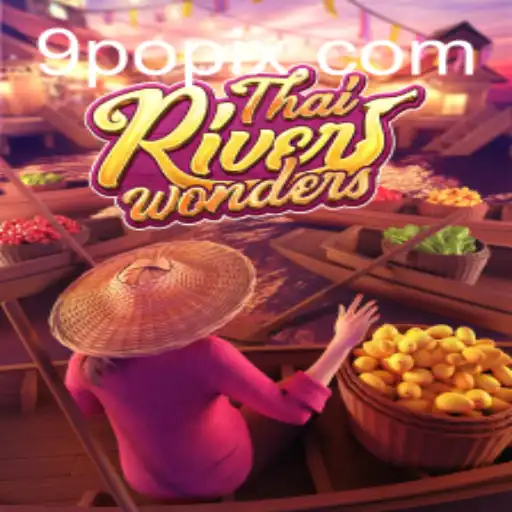 Discover the Thrills of ThaiRiverWonders with the Secret of 9PO